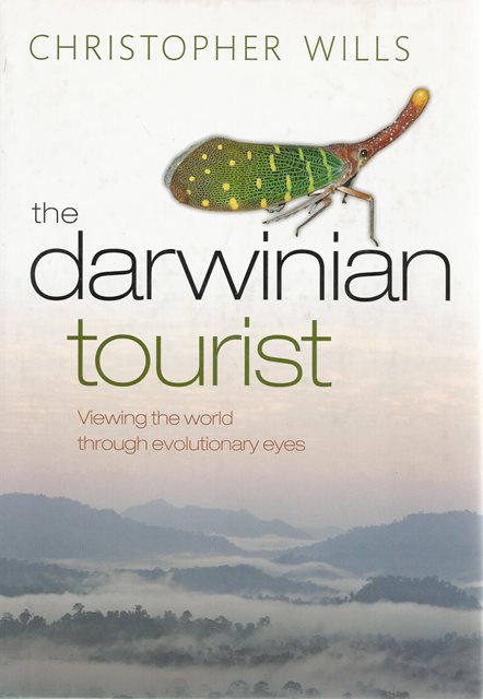 Front cover of The Darwinian Tourist by Christopher Wills