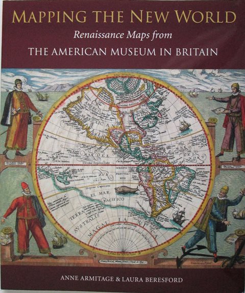 Front cover of Mapping the New World by Anne Armitage and Laura Beresford