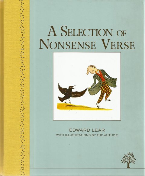 Front cover of A Selection of Nonsense Verse by Edward Lear