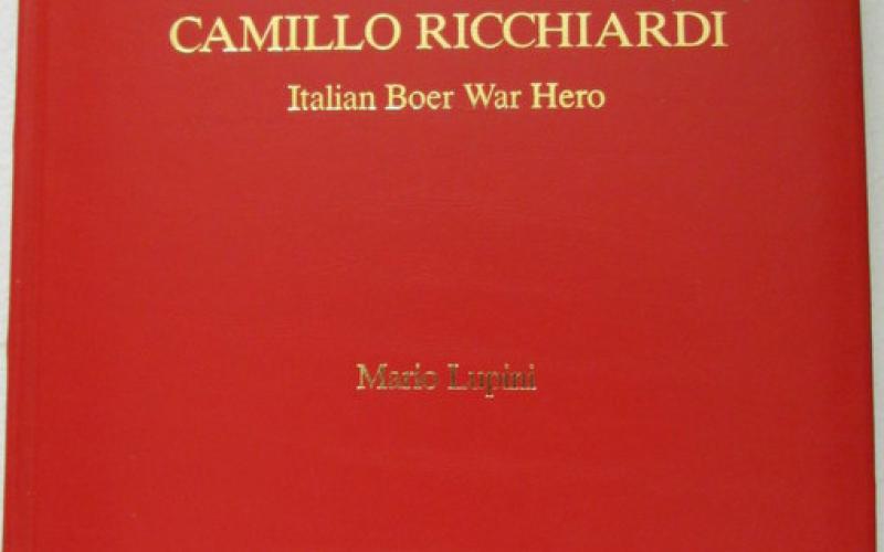 Front Cover of Camillo Ricchiardi: Italian Boer War Hero by Mario Lupini