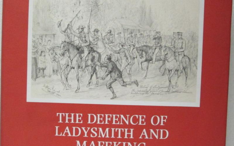 Front Cover of The Defence of Ladysmith and Mafeking by Arthur Davey