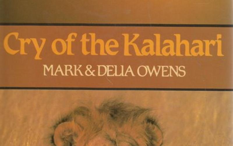 Front Cover of Cry of the Kalahari by Mark & Delia Owens