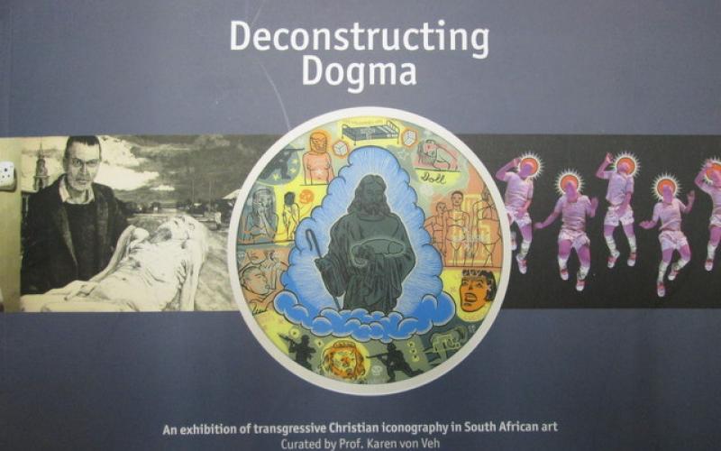 Front Cover of Deconstructing Dogma by Karen von Veh