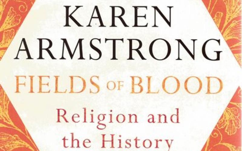 Front cover of Fields of Blood by Karen Armstrong