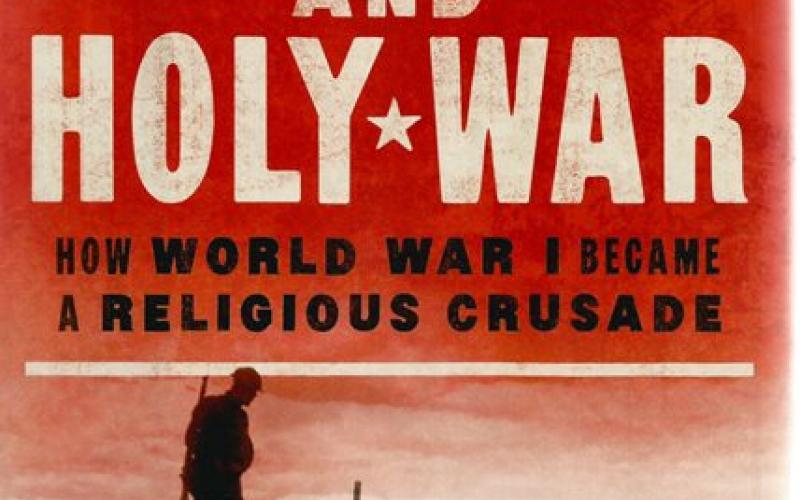 Front cover of The Great and Holy War by Philip Jenkins