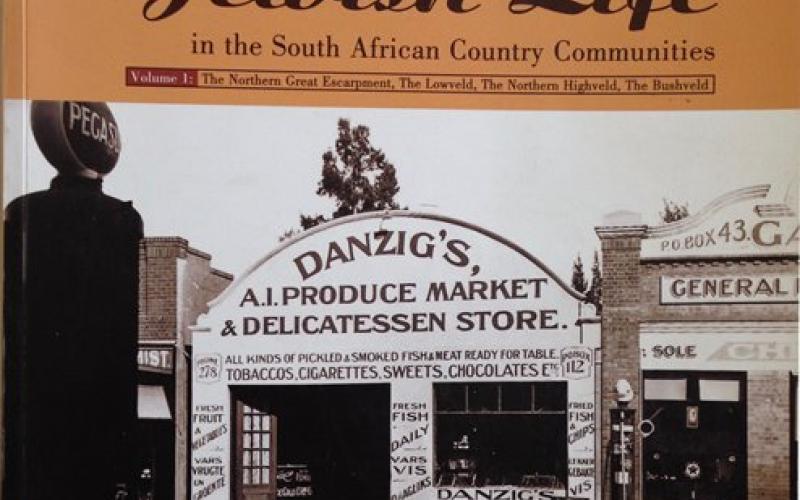 Front Cover of Jewish Life in the South African Country Communities: Volume 1