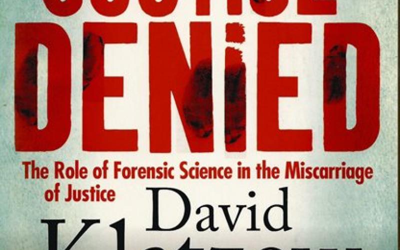 Front cover of Justice Denied by David Klatzow