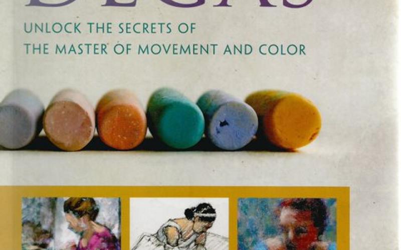 Front cover of Paint Like Degas by Damian Callan