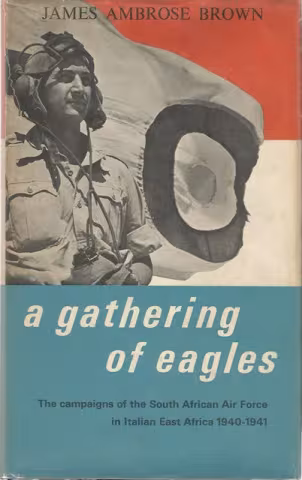 Front cover of A Gathering of Eagles by James Ambrose Brown