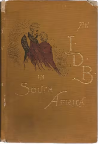Front Cover of An I.D.B. In South Africa by Louise Vescelius-Sheldon