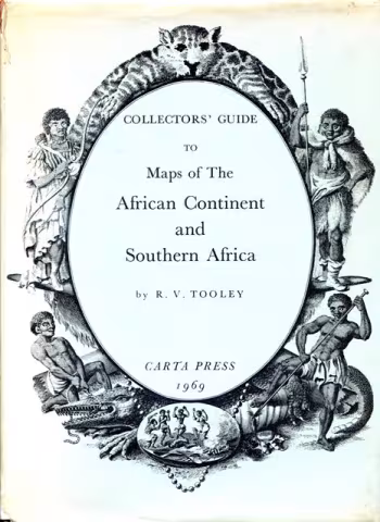 Front cover of Collectors' Guide to Maps of the African Continent and Southern Africa by R. V. Tooley