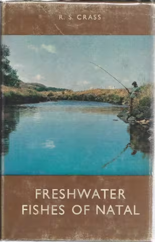 Front Cover of Freshwater Fishes Of Natal by R. S. Crass