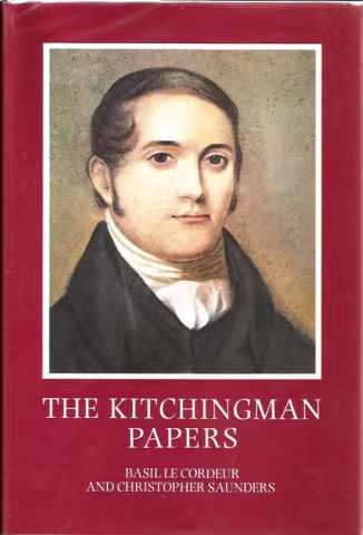 Front cover of The Kitchingman Papers by Basil le Cordeur & Christopher Saunders