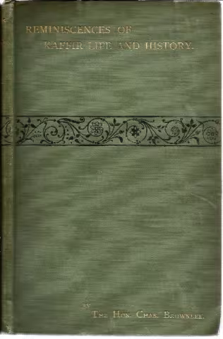 Front Cover of Reminiscences of Kaffir Life and History and Other Papers by Charles Brownlee