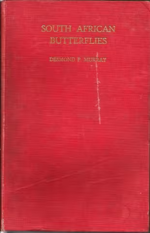 Front Cover of South African Butterflies by Desmond P Murray