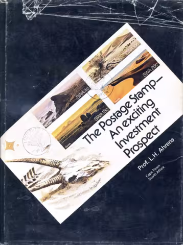 Front cover of The Postage Stamp - An Exciting Investment Prospect by L. H. Ahrens