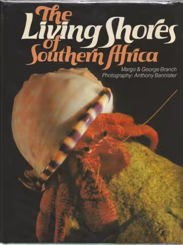 Front Cover of The Living Shores of Southern Africa by Margo & George Branch