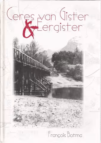 Front cover of Ceres van Gister en Eergister by Francois Botma