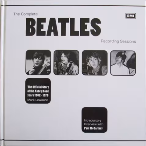 Front cover of The Complete Beatles Recording Sessions by Mark Lewisohn