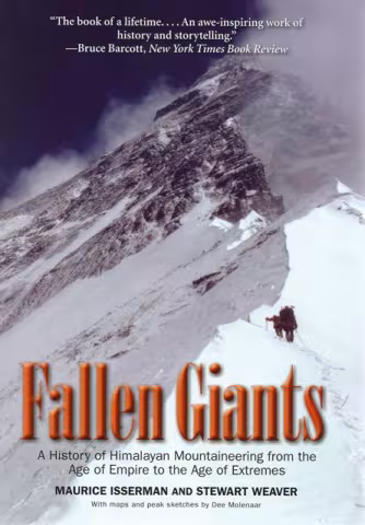 Front cover of Fallen Giants by Maurice Isserman and Stewart Weaver