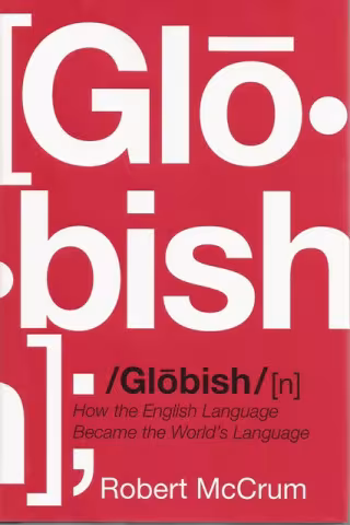 Front cover of Globish by Robert McCrum