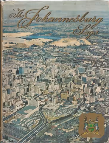 Front cover of The Johannesburg Saga by John R. Shorten