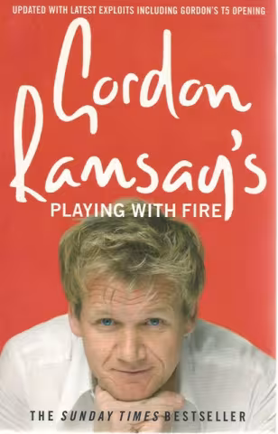 Front cover of Playing With Fire by Gordon Ramsay