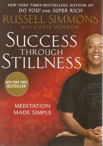 Front cover of Success Through Stillness by Russell Simmons