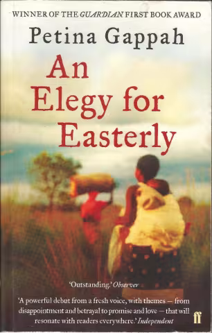 Front cover of An Elegy for Easterly by Petina Gappah