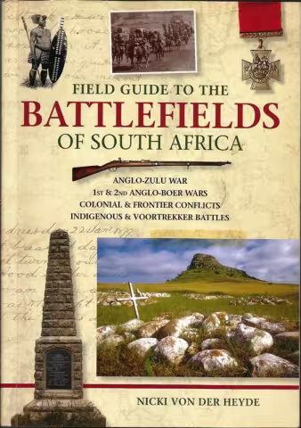 Front cover of Field Guide to the Battlefields of South Africa by Nicki von der Heyde