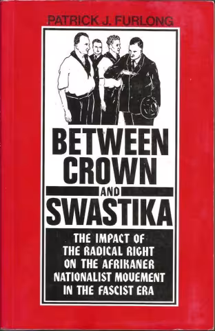 Front cover of Between Crown and Swastika by Patrick J. Furlong