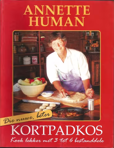 Front cover of Die nuwe, beter Kortpadkos by Annette Human
