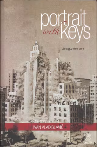 Front cover of Portrait With Keys by Ivan Vladislavic