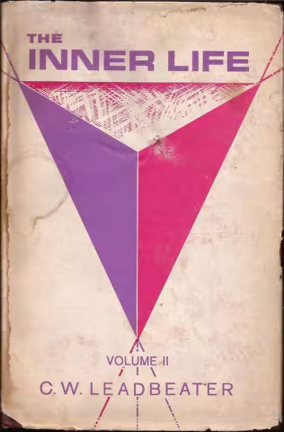 Front cover of The Inner Life volume II by C. W. Leadbeater