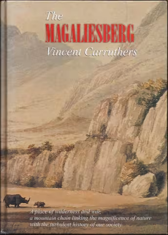 Front cover of The Magaliesberg by Vincent Carruthers