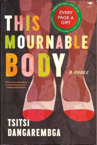 Front cover of This Mournable Body by Tsitsi Dangarembwa