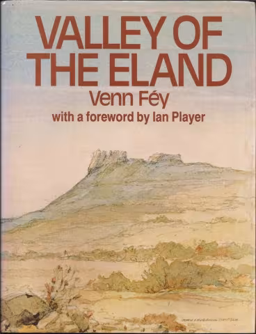 Front cover of Valley of the Eland by Venn Fey
