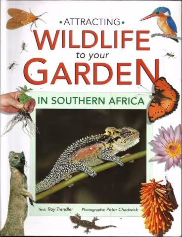 Front cover of Attracting Wildlife to your Garden in Southern Africa