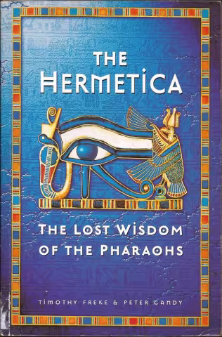 Front cover of The Hermetica by Timothy Freke & Peter Gandy