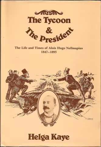 Front cover of The Tycoon & The President by Helga Kaye