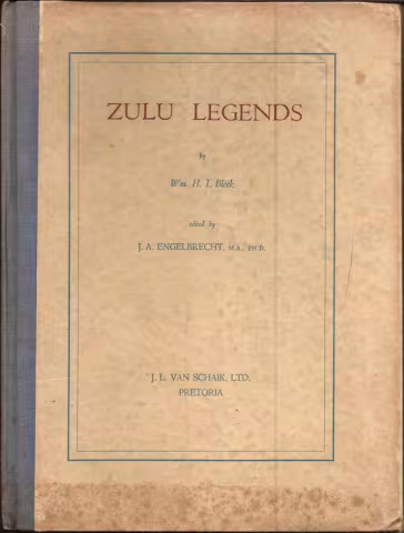 Front cover of Zulu Legends by Willem H. I. Bleek