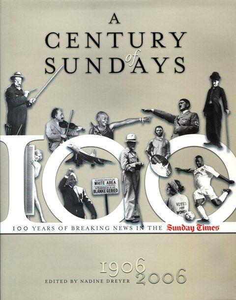 Front cover of A Century of Sundays by Nadine Dreyer