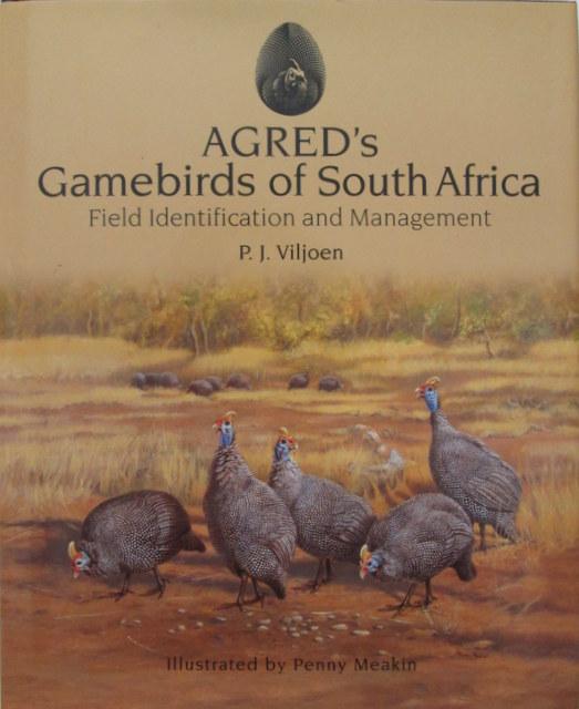 Front cover of AGRED's Gamebirds of South Africa by P.J. Viljoen