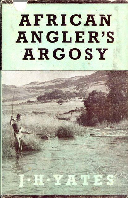 Front cover of African Angler's Argosy by J. H. Yates