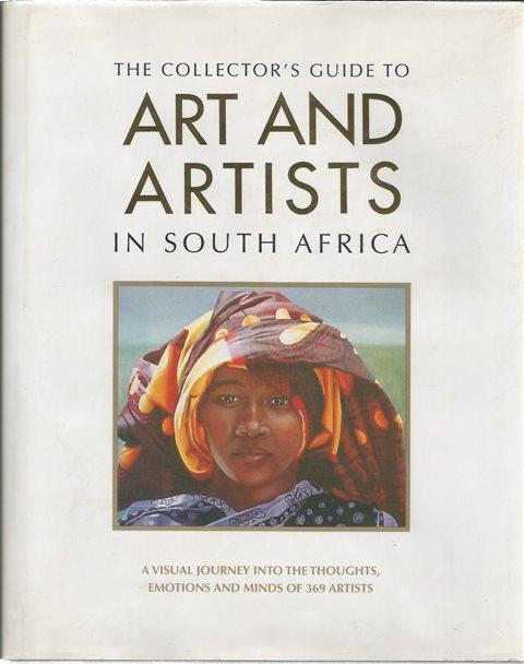 Front Cover of The Collector's Guide to Art and Artists in South Africa by Clifford Collard