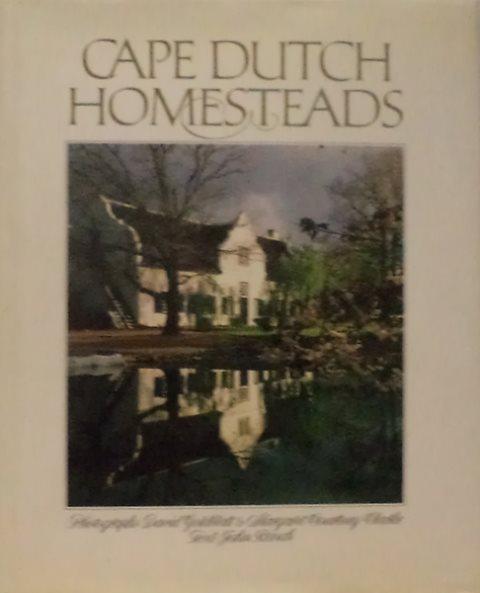 Front cover of Cape Dutch Homesteads by John Kench