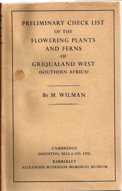 Front Cover of Preliminary Check List of the Flowering Plants and Ferns of Griqualand West (Southern Africa) by M. Wilman