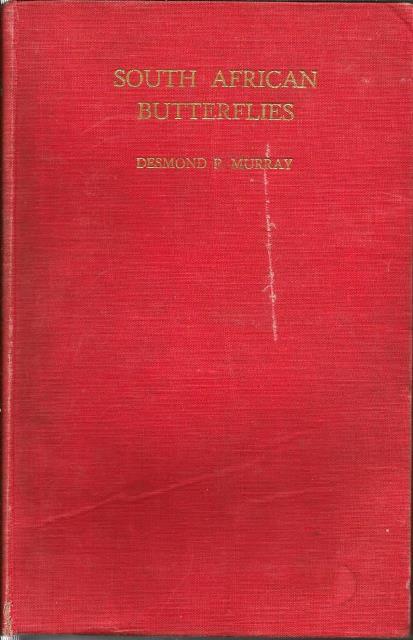 Front Cover of South African Butterflies by Desmond P Murray
