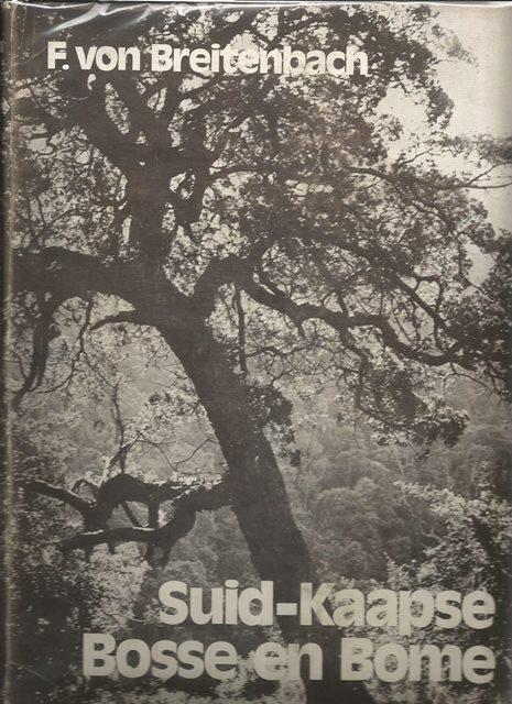 Front Cover of Suid-Kaapse Bosse en Bome by F. von Breitenbach