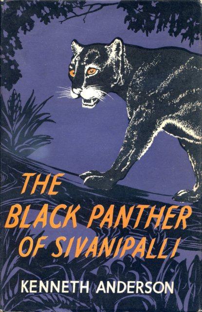 Front Cover of The Black Panther of Sivanipalli by Kenneth Anderson